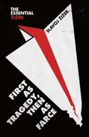 Prima come tragedia, poi come farsa - First as Tragedy, Then as Farce