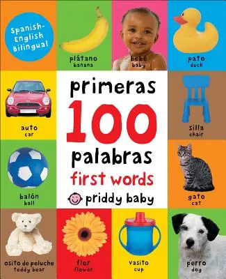 Primi 100 Imbottiti: Le prime 100 parole bilingue - First 100 Padded: First 100 Words Bilingual