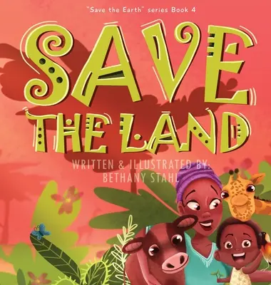 Salviamo la terra - Save the Land
