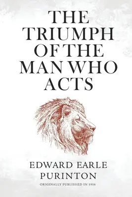Il trionfo dell'uomo che agisce - The Triumph of the Man Who Acts