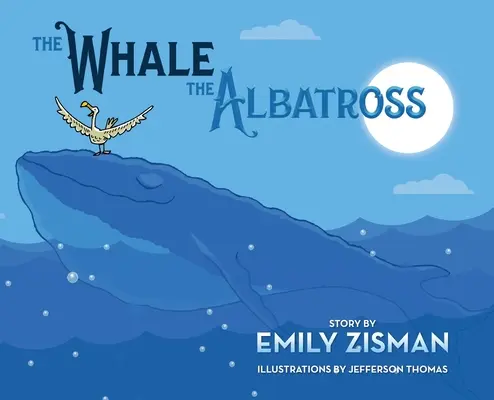 La balena e l'albatros - The Whale and the Albatross