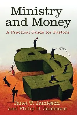 Ministero e denaro: Guida pratica per i pastori - Ministry and Money: A Practical Guide for Pastors