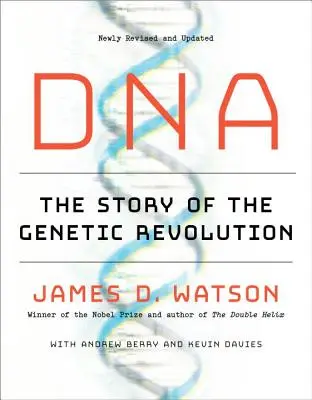 DNA: La storia della rivoluzione genetica - DNA: The Story of the Genetic Revolution