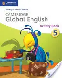 Libro di attività Cambridge Global English Stage 5: Per il Cambridge Primary English as a Second Language - Cambridge Global English Stage 5 Activity Book: For Cambridge Primary English as a Second Language