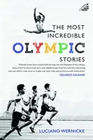 Le più incredibili storie olimpiche - Most Incredible Olympic Stories