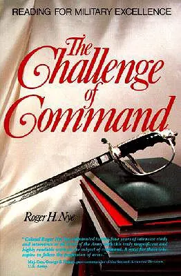 La sfida del comando: Leggere per l'eccellenza militare - Challenge of Command: Reading for Military Excellence