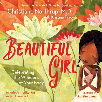 Bella ragazza: Celebrare le meraviglie del proprio corpo - Beautiful Girl: Celebrating the Wonders of Your Body