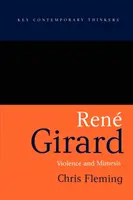 Rene Girard: Violenza e mimesi - Rene Girard: Violence and Mimesis