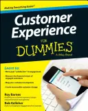 Esperienza del cliente per principianti - Customer Experience for Dummies