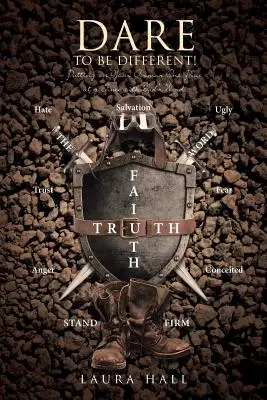 Osa essere diverso! Indossare l'armatura un pezzo alla volta con la Parola di Dio - Dare to Be Different!: Putting on Your Armor One Piece at a Time with God's Word