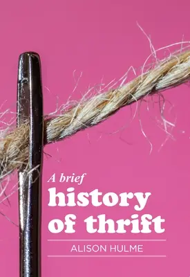 Breve storia della parsimonia - A Brief History of Thrift