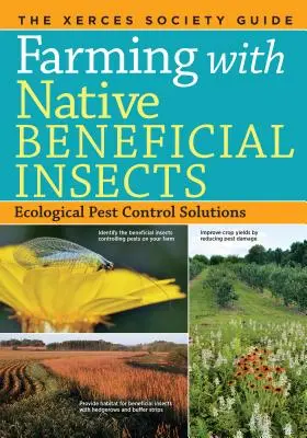 L'agricoltura con gli insetti benefici autoctoni: Soluzioni ecologiche per il controllo dei parassiti - Farming with Native Beneficial Insects: Ecological Pest Control Solutions