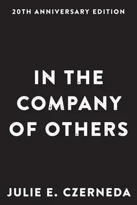 In compagnia di altri - In the Company of Others