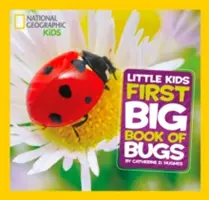 Il primo grande libro degli insetti per bambini - Little Kids First Big Book of Bugs