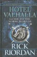 Guida dell'Hotel Valhalla ai mondi norreni - La vostra introduzione a divinità, esseri mitici e creature fantastiche - Hotel Valhalla Guide to the Norse Worlds - Your Introduction to Deities, Mythical Beings & Fantastic Creatures