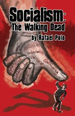 Socialismo: I morti viventi - Socialism: The Walking Dead