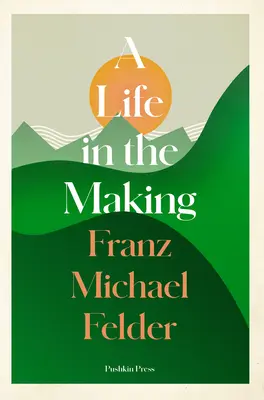Una vita in divenire - A Life in the Making