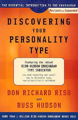 Scoprire il proprio tipo di personalità: Introduzione essenziale all'Enneagramma - Discovering Your Personality Type: The Essential Introduction to the Enneagram