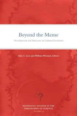Oltre il meme, 22: Sviluppo e struttura nell'evoluzione culturale - Beyond the Meme, 22: Development and Structure in Cultural Evolution