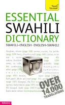 Dizionario essenziale di swahili - Essential Swahili Dictionary