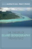 La teoria della biogeografia insulare rivisitata - The Theory of Island Biogeography Revisited