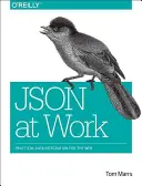 Json al lavoro: Integrazione pratica dei dati per il Web - Json at Work: Practical Data Integration for the Web
