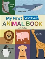 Il mio primo libro degli animali da sollevare e chiudere - My First Lift-The-Flap Animal Book
