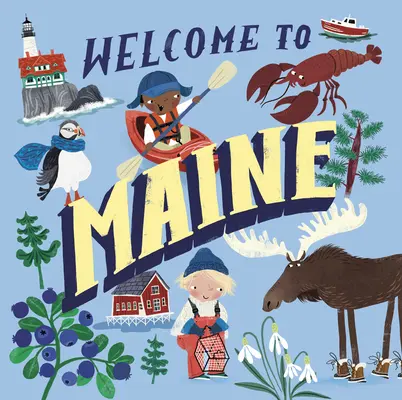 Benvenuti nel Maine (Welcome To) - Welcome to Maine (Welcome To)