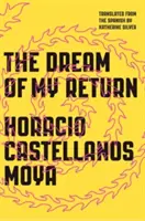 Il sogno del mio ritorno - The Dream of My Return