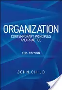 Organizzazione: Principi e pratiche contemporanee - Organization: Contemporary Principles and Practice