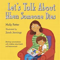 Parliamo di quando qualcuno muore - Let's Talk About When Someone Dies