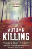 Uccisione d'autunno - Autumn Killing