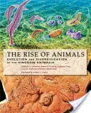 L'ascesa degli animali: Evoluzione e diversificazione del regno Animalia - The Rise of Animals: Evolution and Diversification of the Kingdom Animalia