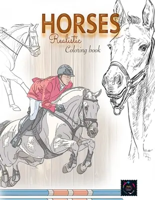 Libro da colorare cavalli realistici: libri da colorare per adulti animali - Realistic horses coloring book: adult coloring books animals