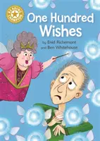Campione di lettura: Cento desideri - Lettura indipendente Oro 9 - Reading Champion: One Hundred Wishes - Independent Reading Gold 9