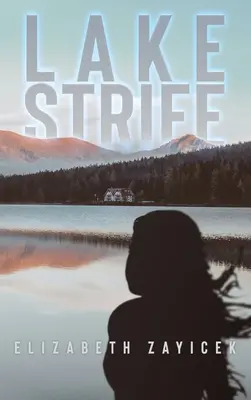 Il lago della conflittualità - Lake Strife