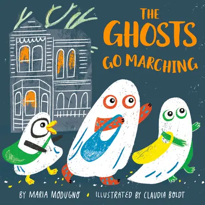 I fantasmi in marcia - The Ghosts Go Marching
