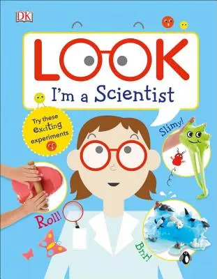 Guarda, sono uno scienziato - Look I'm a Scientist