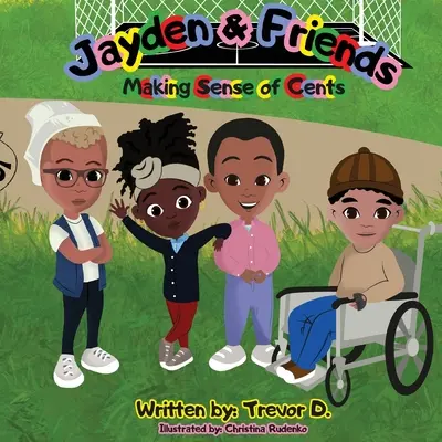 Jayden & Friends: Il senso dei centesimi - Jayden & Friends: Making Sense of Cents