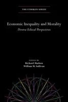 Disuguaglianza economica e moralità: Diverse prospettive etiche - Economic Inequality and Morality: Diverse Ethical Perspectives