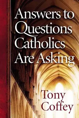 Risposte alle domande che i cattolici si pongono - Answers to Questions Catholics Are Asking
