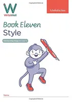 WriteWell 11: Stile, anno 6, età 10-11 anni - WriteWell 11: Style, Year 6, Ages 10-11