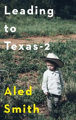 Verso il Texas-2 - Leading to Texas-2