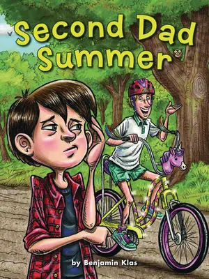 L'estate del secondo papà - Second Dad Summer