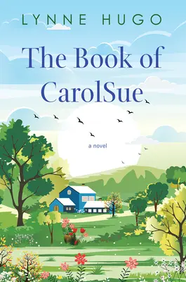 Il libro di Carolsue - The Book of Carolsue