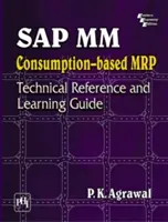 SAP MM Purchasing - Riferimento tecnico e guida all'apprendimento - SAP MM Purchasing - Technical Reference and Learning Guide