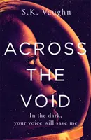 Attraverso il Vuoto - Across the Void