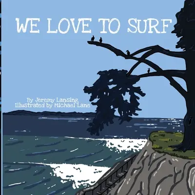 Amiamo il surf - We Love to Surf