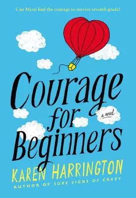 Coraggio per i principianti - Courage for Beginners