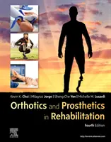 Ortotica e protesi nella riabilitazione - Orthotics and Prosthetics in Rehabilitation